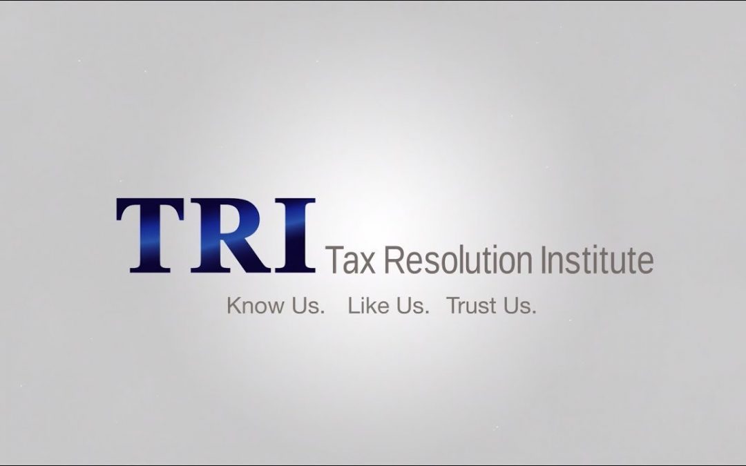 Tax Resolution Institute – Know us. Like us. Trust us